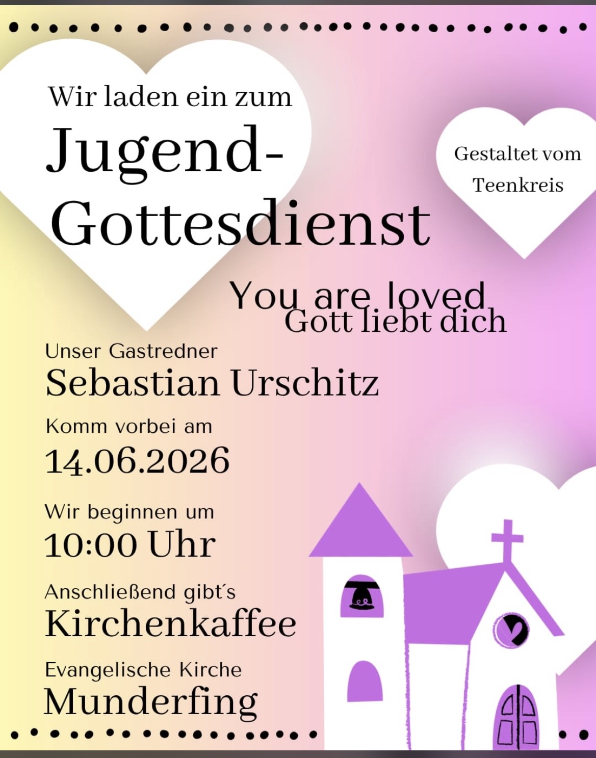 Jugendgottesdeinst - 14.06.2026 - 10:00 Uhr in der evangelischen Kirche in Munderfing